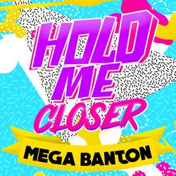 Hold Me Closer (Joli Rouge Sound Mix) [Instrumental]