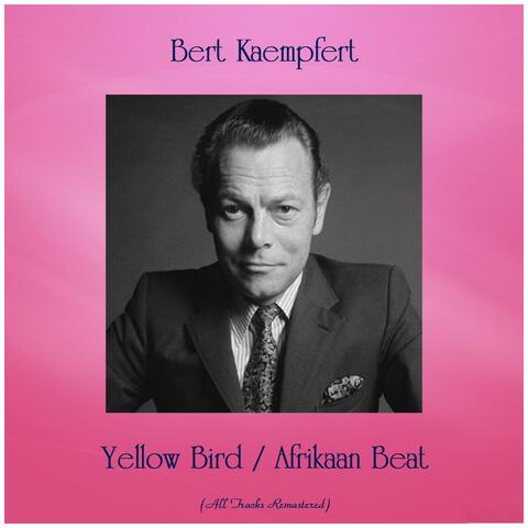 Yellow Bird / Afrikaan Beat