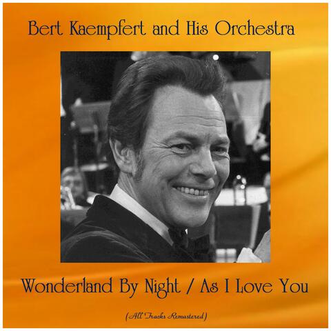 Wonderland By Night / As I Love You