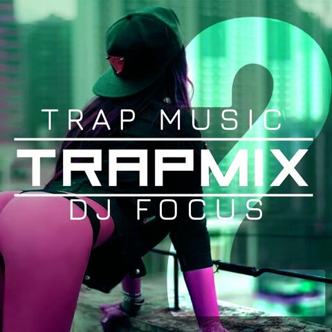 Trap Mix