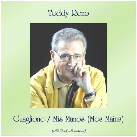 Guaglione / Mis Manos (Mes Mains)