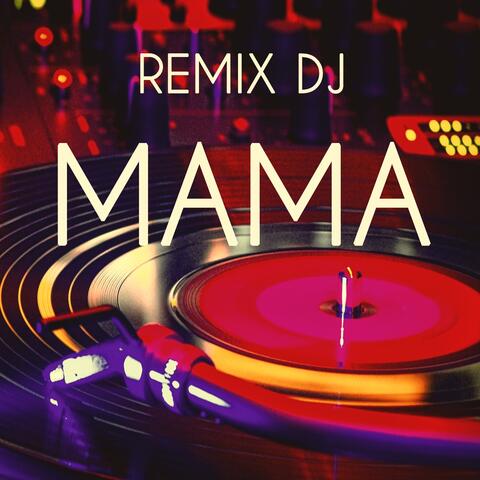 Mama