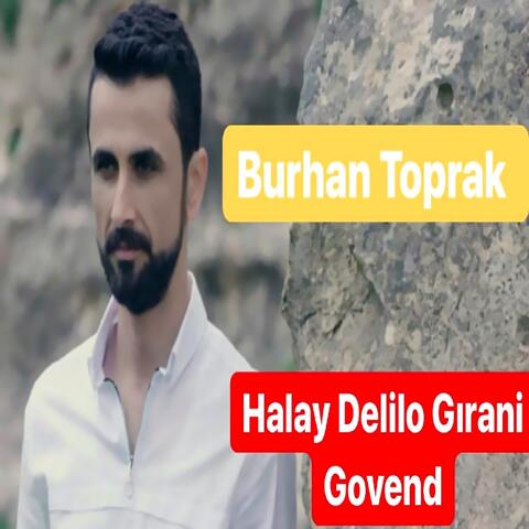 Halay Delilo Gırani Govend