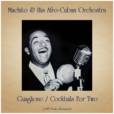 Guaglione / Cocktails For Two