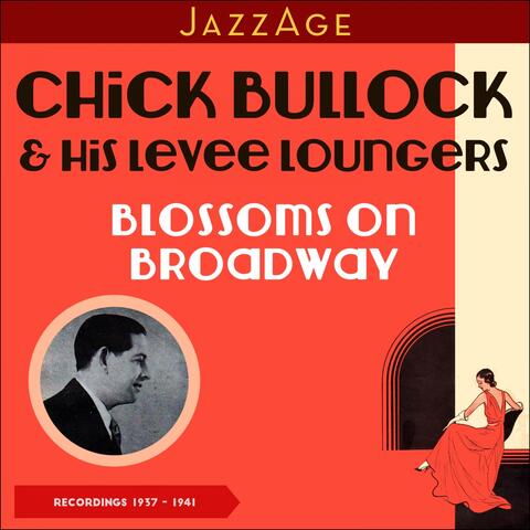 Chick Bullock & His Levee Loungers