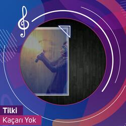 Kaçarı Yok