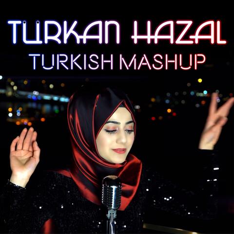 Turkish Mashup