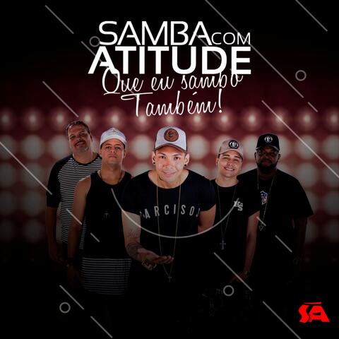 Que Eu Sambo Também!