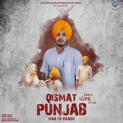 Qismat Punjab Maa to Vaadh