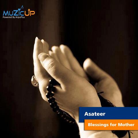 Blessings for Mother