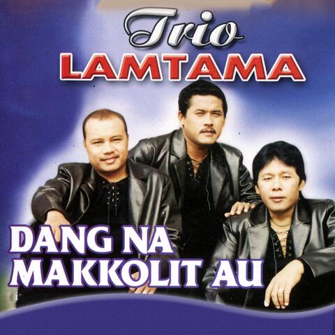 Dang Na Makkolit Au