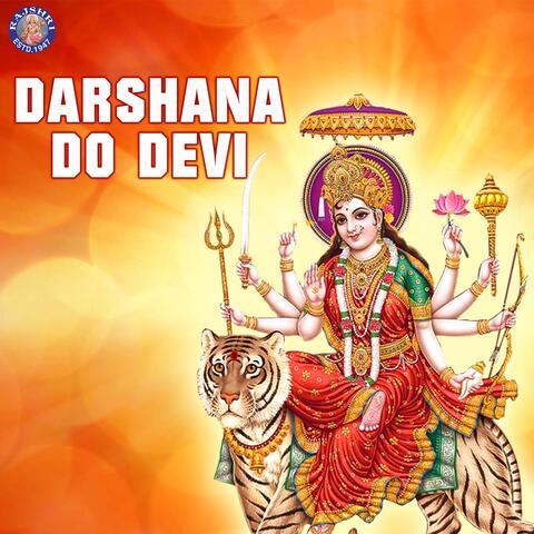 Darshana Do Devi