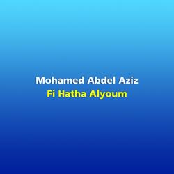 Fi Hatha Alyoum