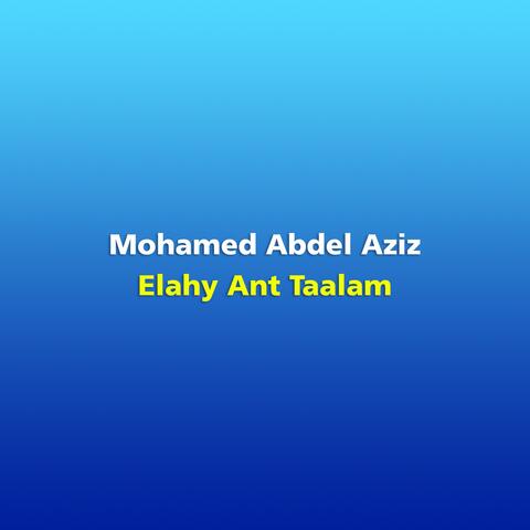 Elahy Ant Taalam