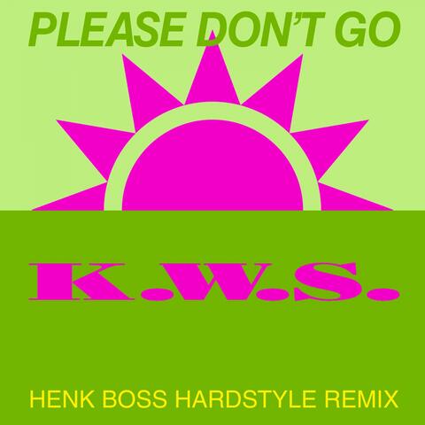 Please Don't Go