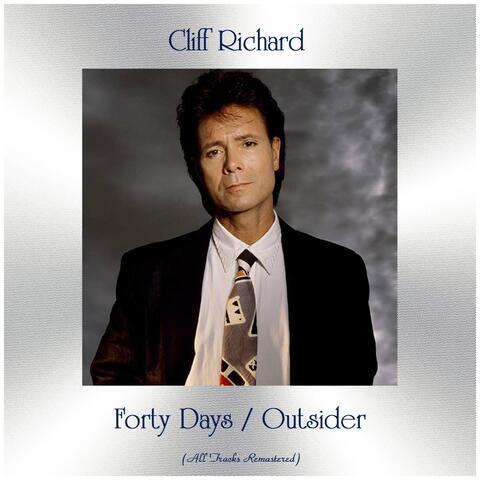 Forty Days / Outsider