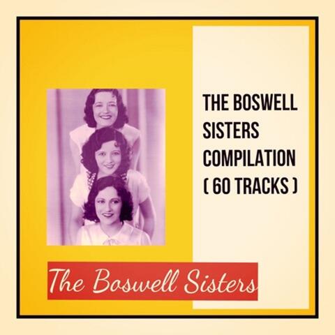 The Boswell Sisters Compilation