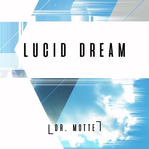 Lucid Dream