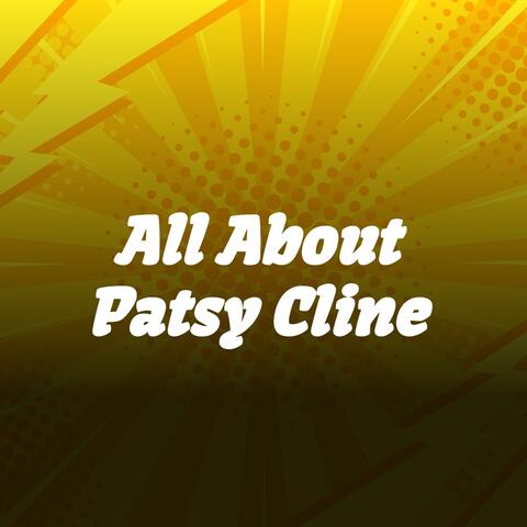 All About Patsy Cline