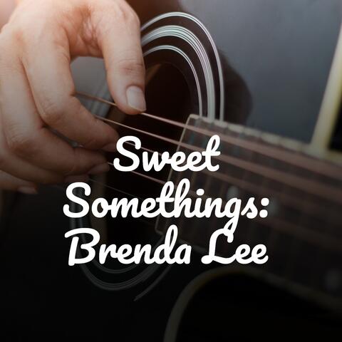 Sweet Somethings: Brenda Lee