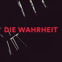 Die Wahrheit