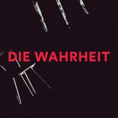 Die Wahrheit