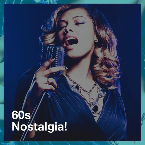 60s Nostalgia!