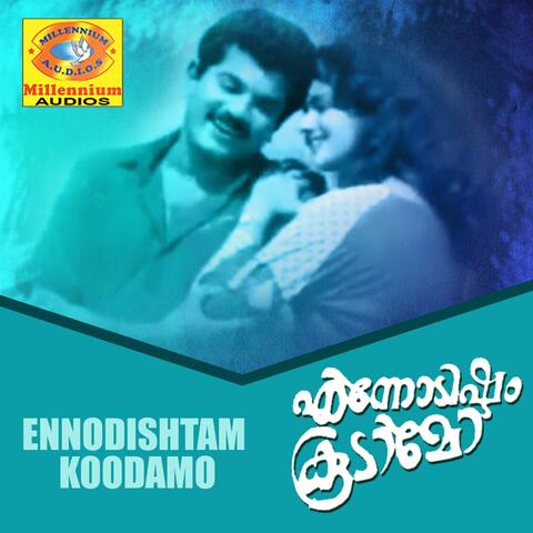 Ennodishtam Koodamo