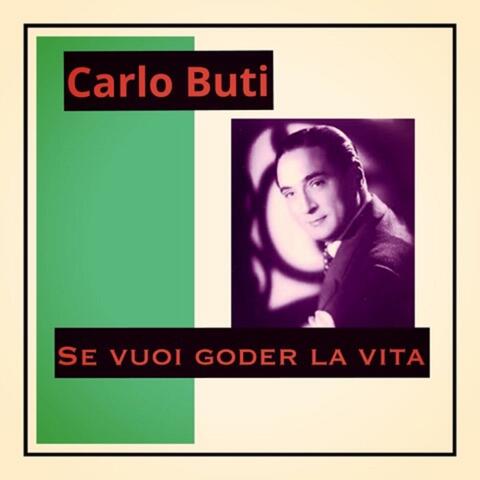 Se vuoi goder la vita