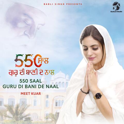 550 Saal Guru Di Bani De Naal
