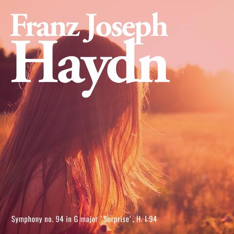 Symphony no. 94 in G major 'Surprise', H. I:94