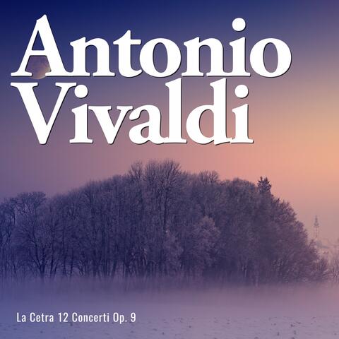 La Cetra 12 Concerti Op. 9