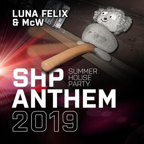 Summer House Party Anthem 2019