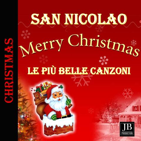 San Nicolao Le Piu Belle Canzoni Di Natale