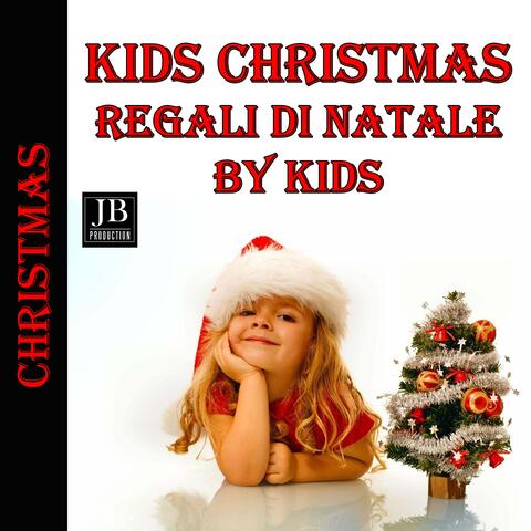 Kids Christmas Regali Di Natale By Kids