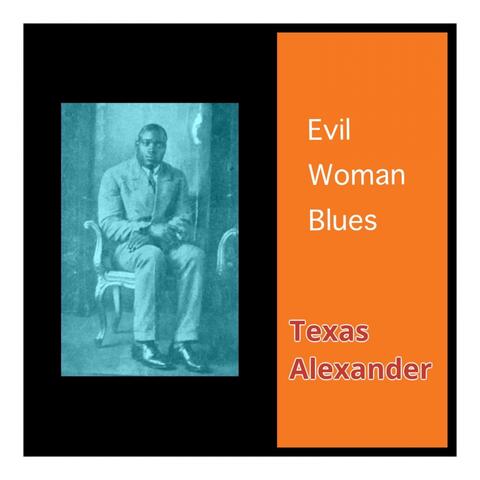 Evil Woman Blues