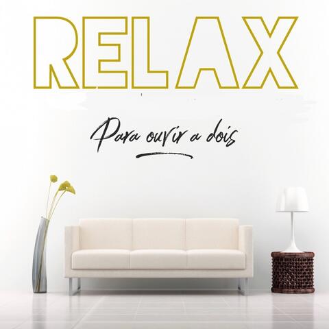 Relax