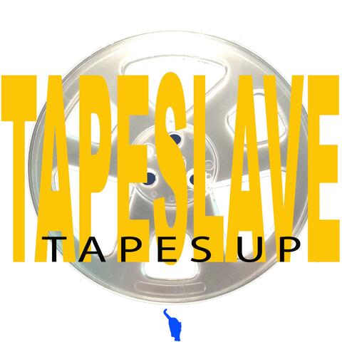 Tapes Up