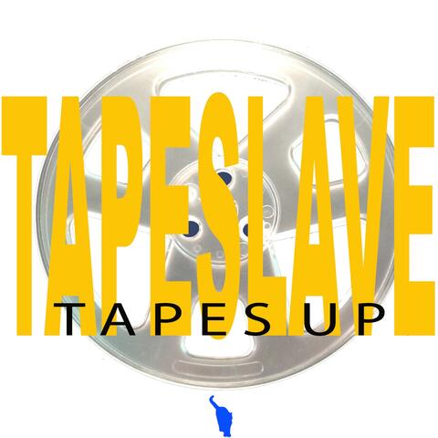 Tapes Up