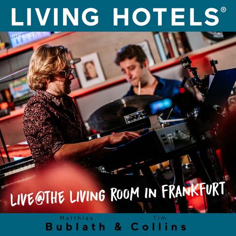 Living Hotels Presents: Live at the Living Hotels Frankfurt - Jazz We Can, Vol. 4