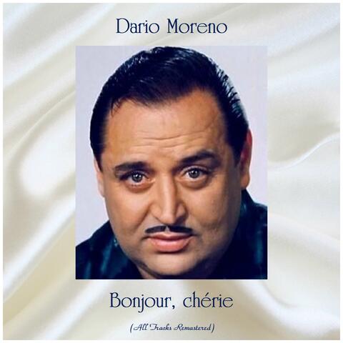 Bonjour, chérie