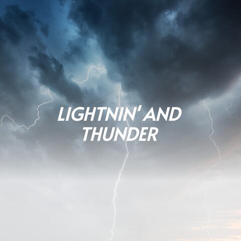 Lightnin' and Thunder