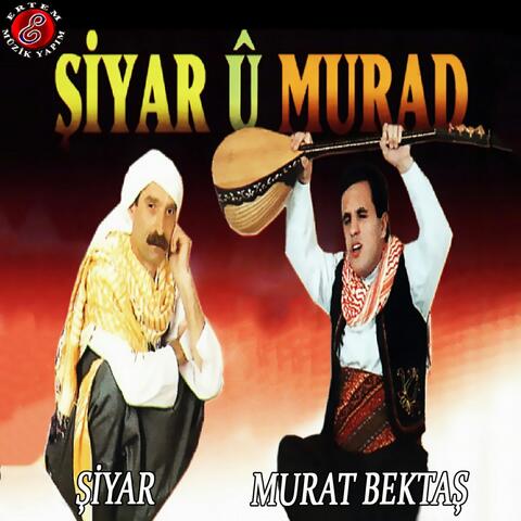 Şîyar Û Murad