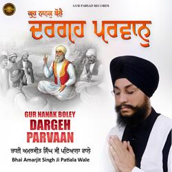 Guru Nanak Bole Dargeh Parwan