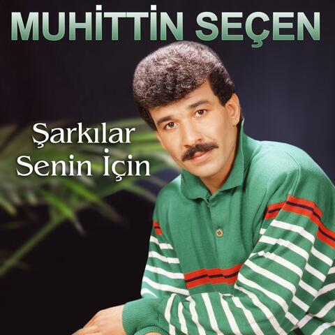 Şarkılar Senin İçin