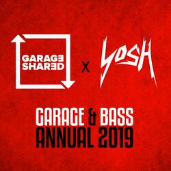 Garage & Bass Annual Mix 2019