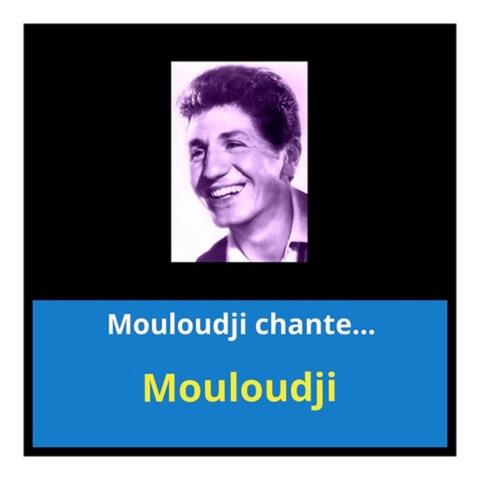 Mouloudji chante...