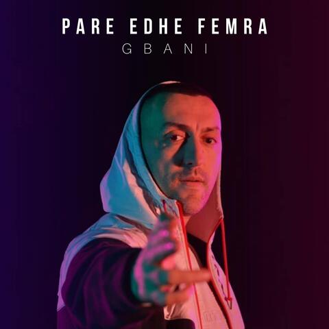 Pare Edhe Femra