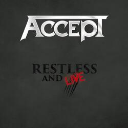 Restless and Wild