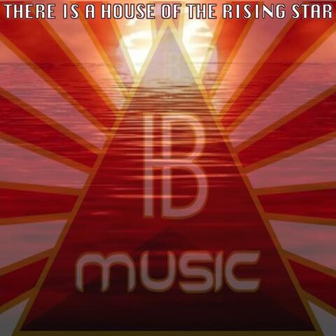There Is a House of the Rising Star
